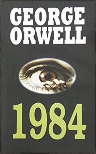 nineteen eighty-four (1984) - George Orwell