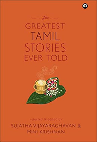 the-greatest-tamil-stories-ever-told-hardcover-by-sujatha-vijayaraghavan-mini-krishnan