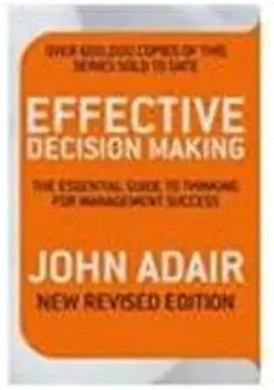 effective-decision-making-paperback-by-john-adair