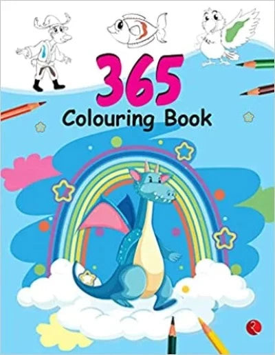 365 COLOURING BOOK Paint and Draw with 365 Big Pictures ( Paperback) –  by Rupa Publications