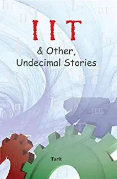 iit-other-undecimal-stories-paperback-by-tarit