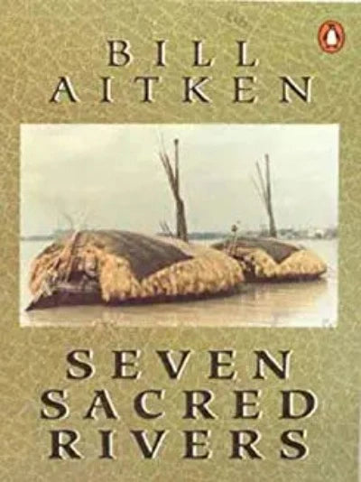seven-sacred-rivers-paperback-by-bill-aitken