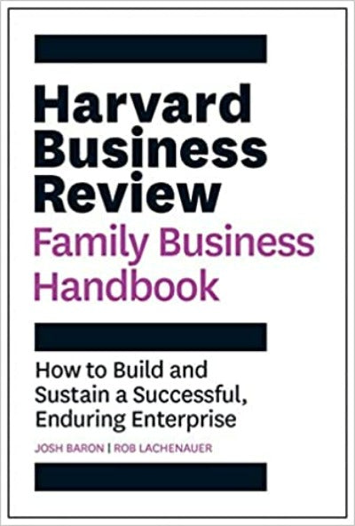 harvard-business-review-family-business-handbook-how-to-build-and-sustain-a-successful-enduring-enterprise-hbr-handbooks-paperback-by-josh-baron-rob-lachenauer