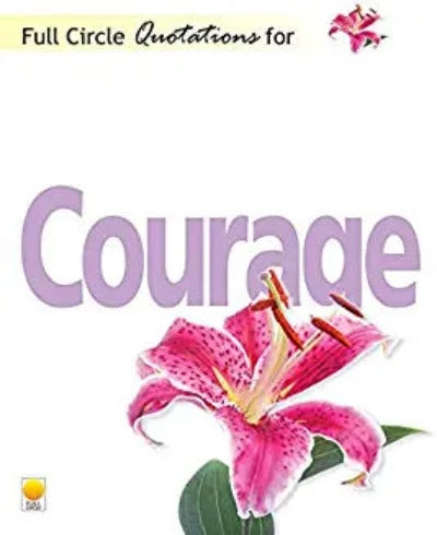 full-circle-quotations-for-courage-paperback-by-full-circle