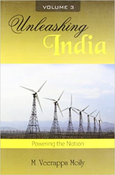 unleashing-india-powering-the-nation-volumne-3-vol-iii-unleashing-india-powering-of-the-nation-hardcover-by-m-veerappa-moily