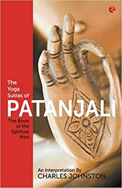 the-yoga-sutras-of-patanjali-the-book-of-the-spiritual-man-paperback-by-charles-johnston