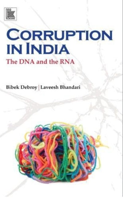 corruption-in-india-the-dna-and-the-rna-paperback-by-bibek-debroy