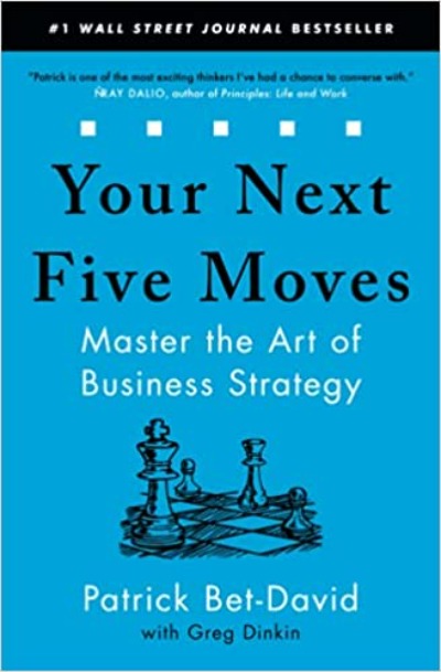 your-next-five-moves-paperback-by-patrick-bet-david-greg-dinkin