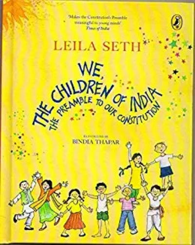 we-the-children-of-india-the-preamble-to-our-constitution-print-on-demand-hardcover-by-leila-seth-bindia-thapar