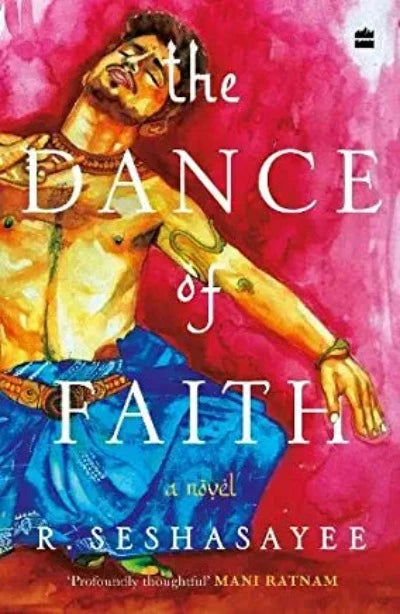 the-dance-of-faith-a-novel-paperback-by-r-seshasayee