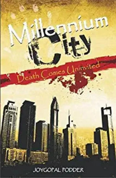 millennium-city-death-comes-univited-paperback-1-march-2017-by-joygopal-podder