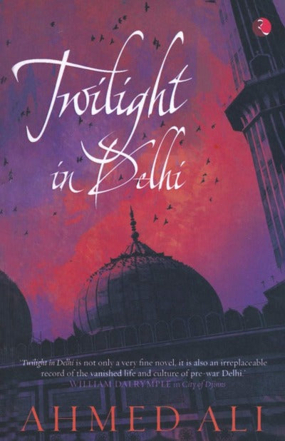 twilight-in-delhi-a-novel-paperback-by-ahmed-ali