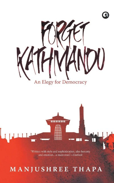 forget-kathmandu-paperback-by-manjushree-thapa