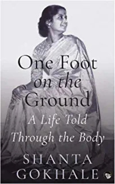 one-foot-on-the-ground-paperback-by-shanta-gokhale