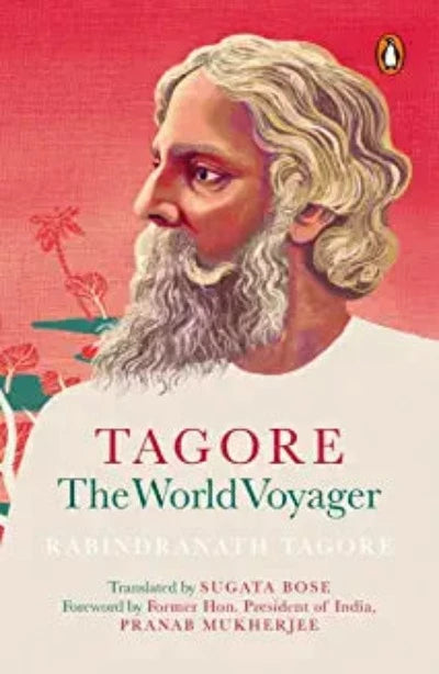 tagore-the-world-voyager-paperback-by-rabindranath-tagore-sugata-bose