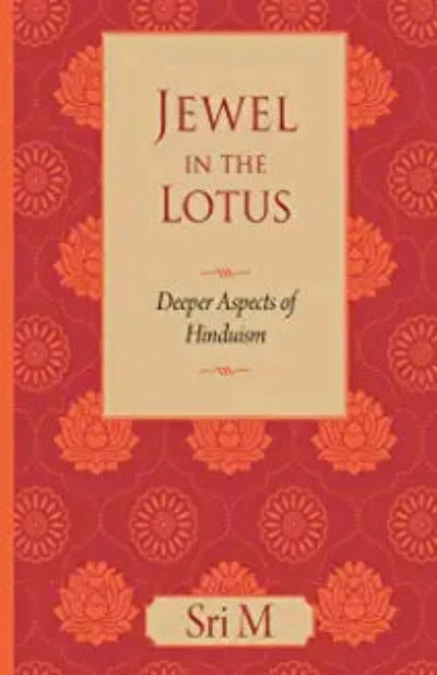 jewel-in-the-lotus-deeper-aspects-of-hinduism-paperback-by-sri-m