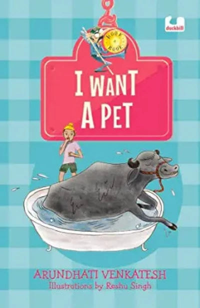 i-want-a-pet-hook-book-paperback-by-arundhati-venkatesh-reshu-singh