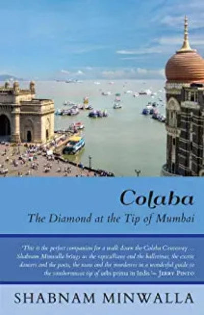 colaba-the-diamond-at-the-tip-of-mumbai-hardcover-by-shabnam-minwalla