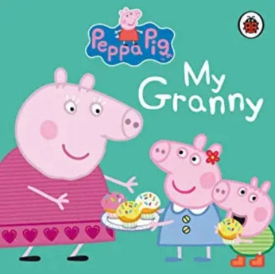 peppa-pig-my-granny-board-book-by-peppa-pig