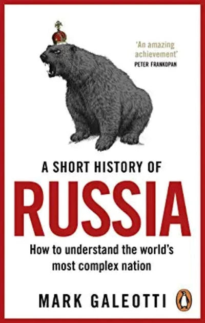 a-short-history-of-russia-paperback-by-mark-galeotti