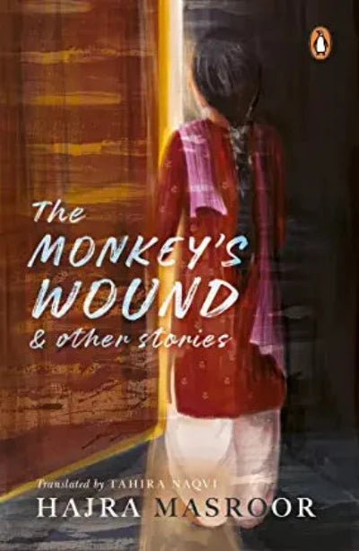 monkeys-wounds-and-other-the-hardcover-by-hajra-masroor-dr-tahira-naqvi