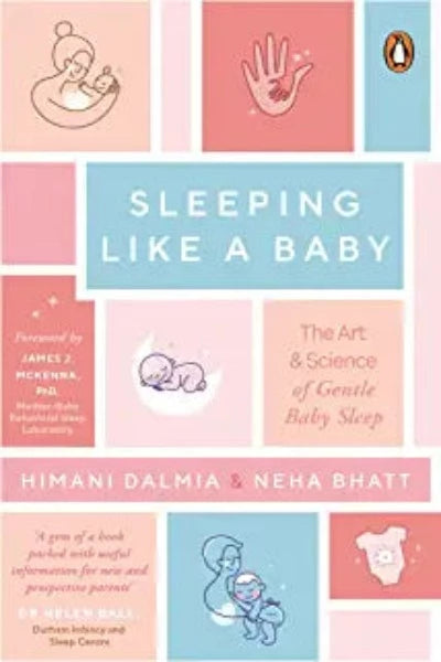 sleeping-like-a-baby-a-must-have-book-for-early-parents-penguin-books-paperback-by-himani-dalmia-neha-bhatt