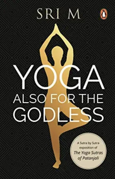 yoga-also-for-the-godless-paperback-by-sri-m