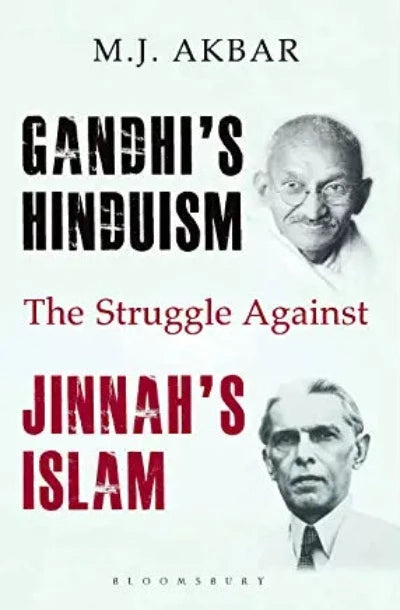 gandhis-hinduism-the-struggle-against-jinnahs-islam-paperback-by-m-j-akbar
