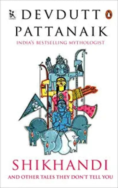 shikhandi-nd-other-queer-tales-they-don-t-tell-you-paperback-by-devdutt-pattanaik