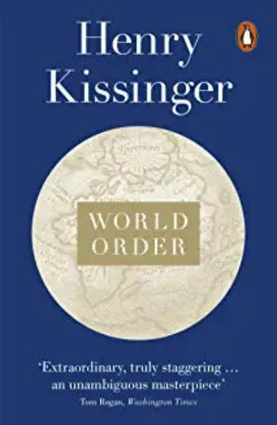 world-order-reflections-on-the-character-of-nations-and-the-course-of-history-paperback-by-henry-kissinger