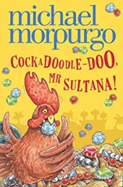 cockadoodle-doo-mr-sultana-paperback-by-michael-morpurgo-shoo-rayner