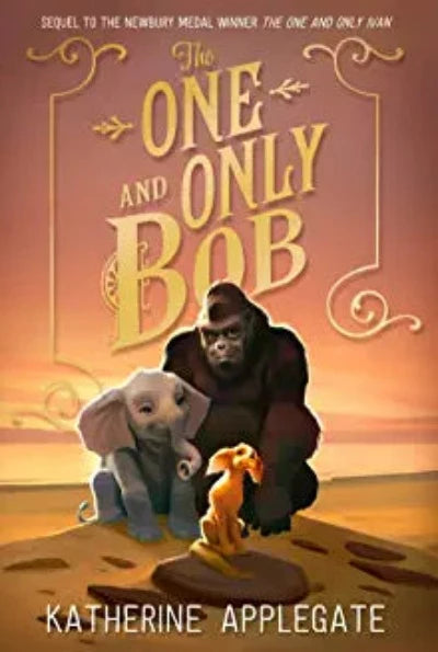 the-one-and-only-bob-the-one-and-only-ivan-paperback-by-katherine-applegate