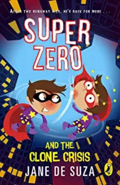 super-zero-and-the-clone-crisis-paperback-by-jane-de-suza