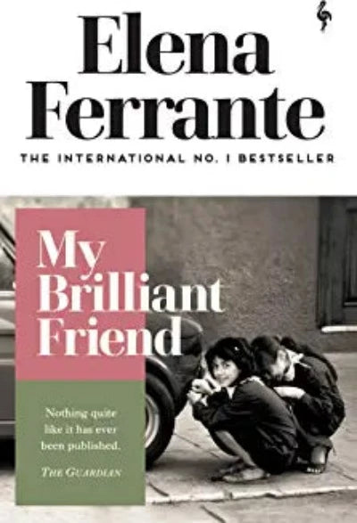 my-brilliant-friend-neapolitan-quartet-paperback-by-elena-ferrante-ann-goldstein