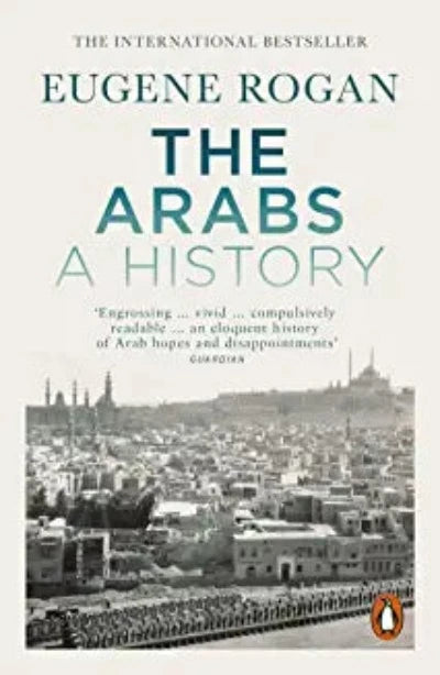 the-arabs-a-history-revised-and-updated-edition-paperback-by-eugene-rogan