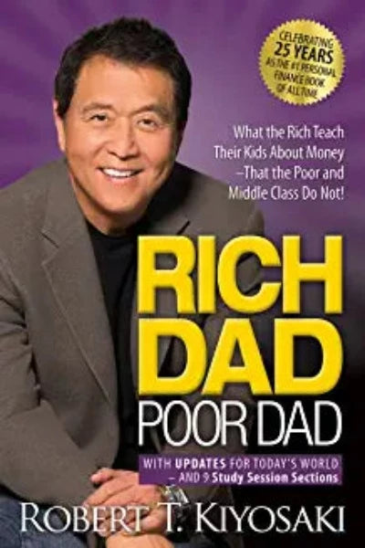 rich-dad-poor-dad-what-the-rich-teach-their-kids-about-money-that-the-poor-and-middle-class-do-not-25th-anniversary-edition-mass-market-paperback-by-robert-t-kiyosaki