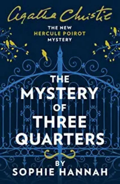 the-mystery-of-three-quarters-the-new-hercule-poirot-mystery-paperback-by-sophie-hannah-agatha-christie
