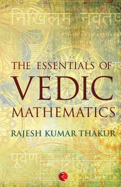 the-essentials-of-vedic-mathematics-paperback-by-rajesh-kumar-thakur