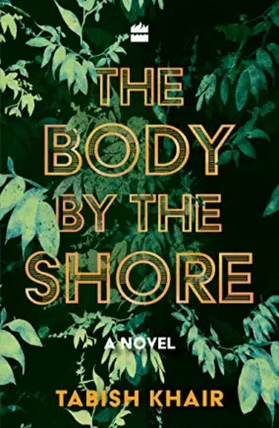 the-body-by-the-shore-paperback-by-tabish-khair