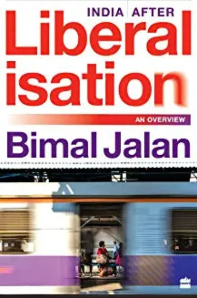 india-after-liberalisation-an-overview-paperback-by-bimal-jalan