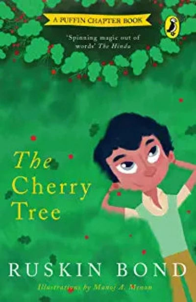 the-cherry-tree-a-short-story-in-the-popular-puffin-chapter-book-series-for-children-by-sahitya-akademi-winning-author-1992-ruskin-bond-illustrated-bedtime-tale-paperback-by-ruskin-bond
