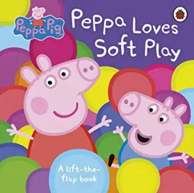 peppa-pig-peppa-loves-soft-play-lift-the-flap-book-a-lift-the-flap-book-board-book-by-ladybird