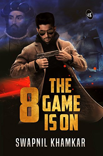 8: The Game is On (Paperback) -  Swapnil Khamkar