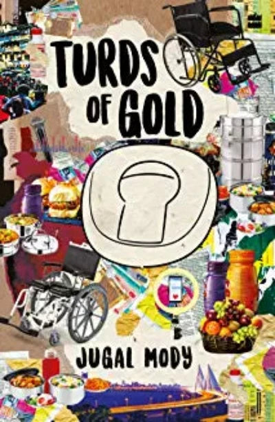 turds-of-gold-paperback-by-jugal-mody