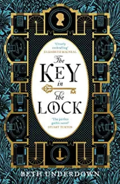 the-key-in-the-lock-a-haunting-historical-mystery-steeped-in-explosive-secrets-and-lost-love-hardcover-by-beth-underdown