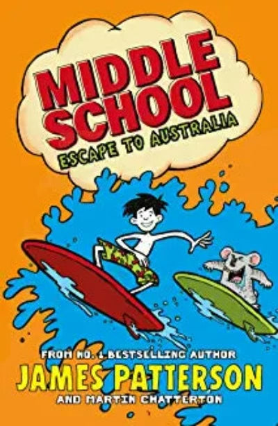 middle-school-escape-to-australia-middle-school-9-paperback-by-james-patterson