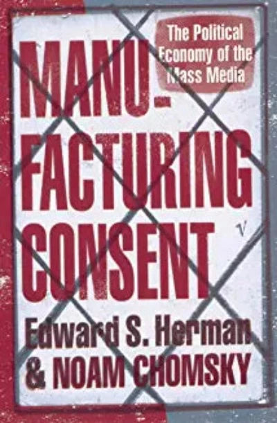 manufacturing-consent-the-political-economy-of-the-mass-media-paperback-by-edward-s-herman-noam-chomsky