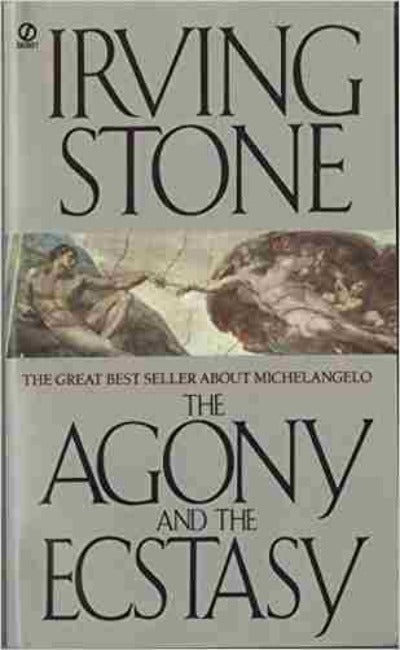 the-agony-and-the-ecstasy-a-biographical-novel-of-michelangelo-mass-market-paperback-by-irving-stone