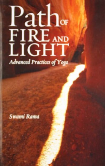 path-of-fire-and-light-advanced-practices-of-yoga-v-1-paperback-by-swami-rama