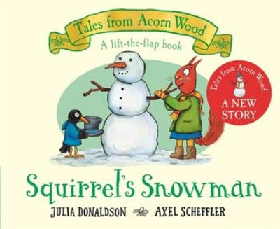 squirrels-snowman-a-new-tales-from-acorn-wood-story-tales-from-acorn-wood-6-board-book-by-julia-donaldson-axel-scheffler